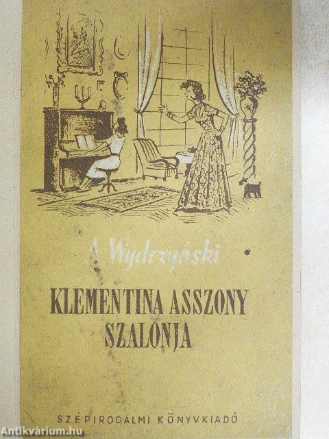 Klementina asszony szalonja