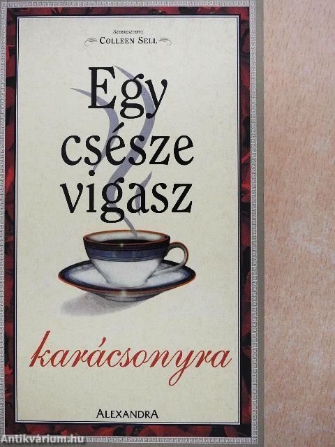 Egy csésze vigasz karácsonyra