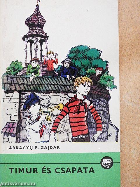 Timur és csapata