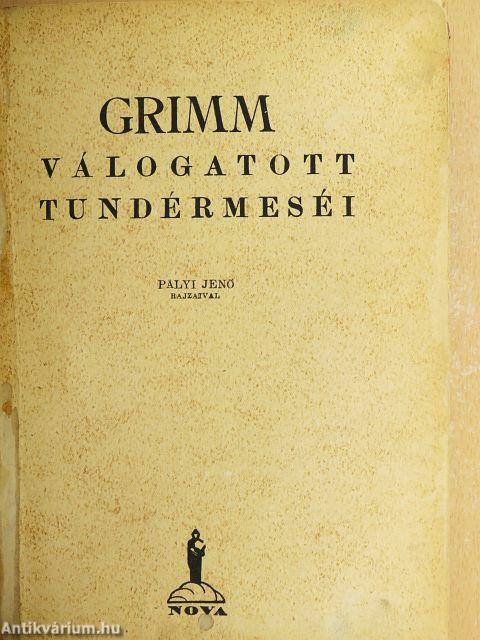 Grimm válogatott tündérmeséi