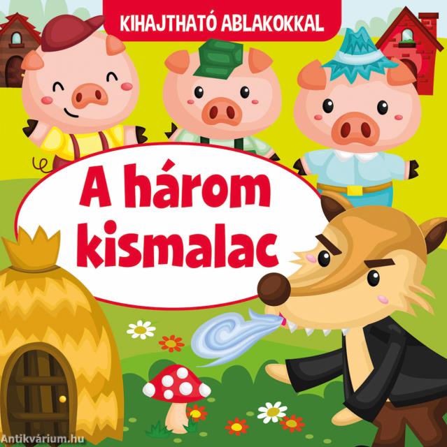 A három kismalac
