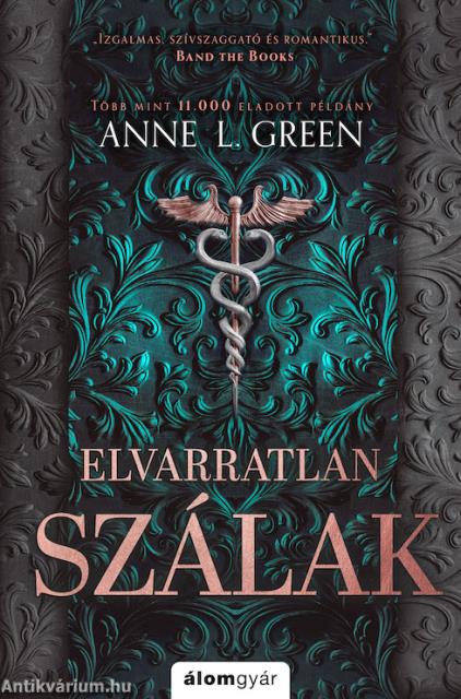 Elvarratlan szálak (bővített újrakiadás)