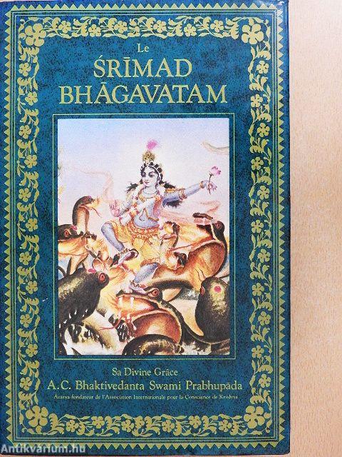 Le Srímad Bhágavatam - Troisiéme Chant "Le statu quo" I.