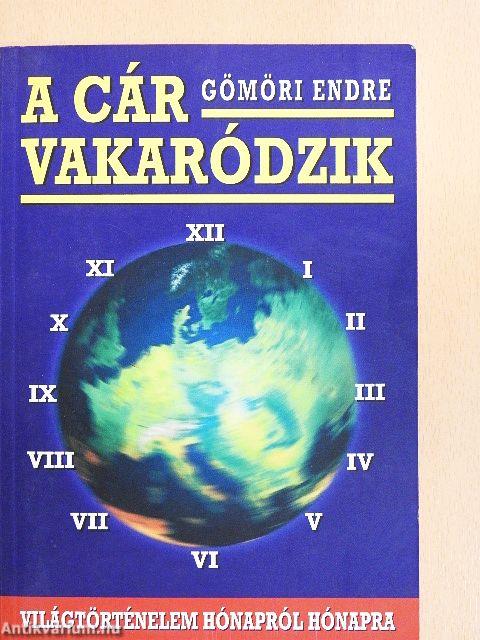 A cár vakaródzik