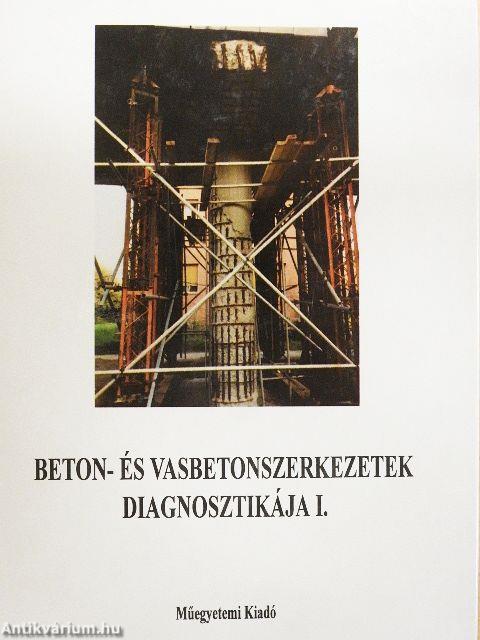 Beton- és vasbetonszerkezetek diagnosztikája I.