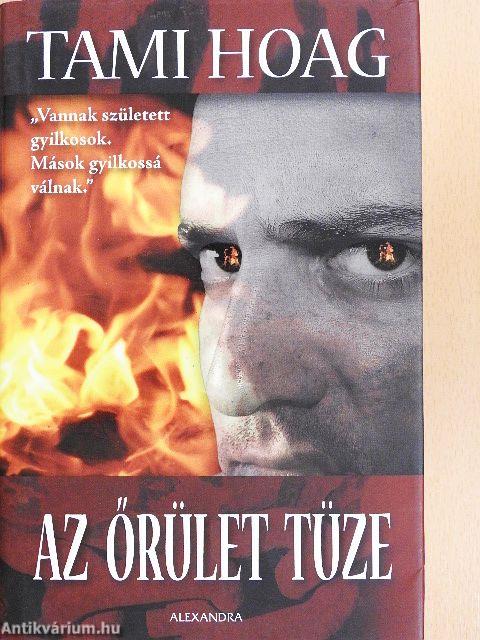 Az őrület tüze