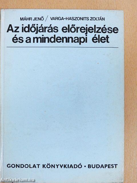 Az időjárás előrejelzése és a mindennapi élet