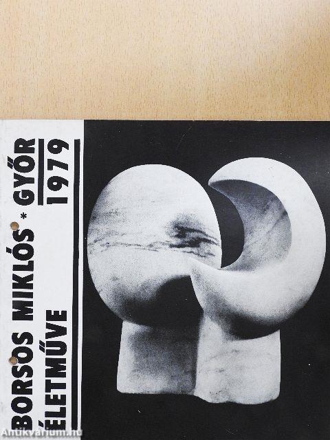 Borsos Miklós életműve