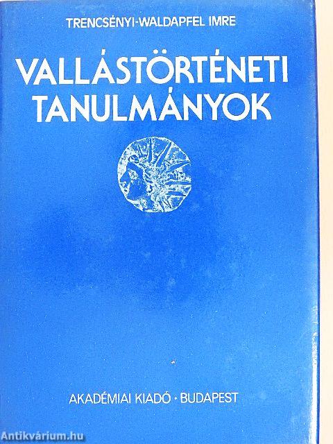 Vallástörténeti tanulmányok