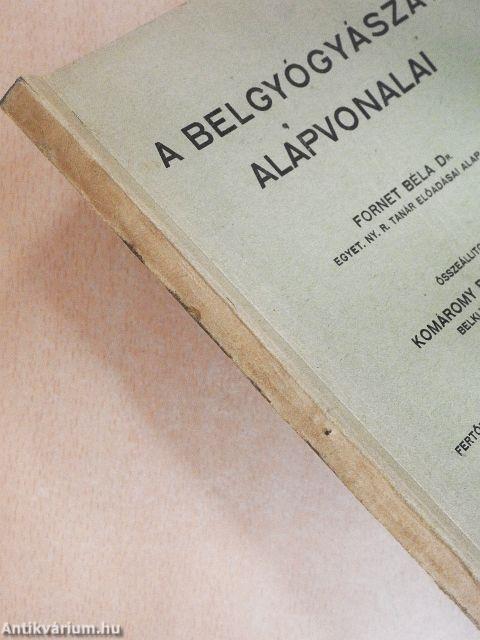 A belgyógyászat alapvonalai IV. (töredék)