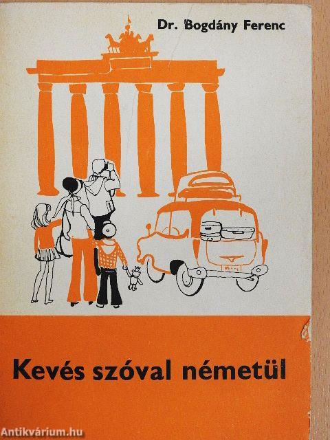 Kevés szóval németül