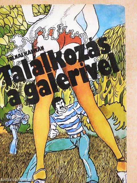 Találkozás a galerivel/Számvetés