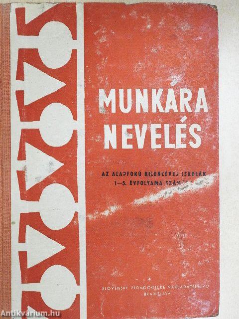 Munkára nevelés