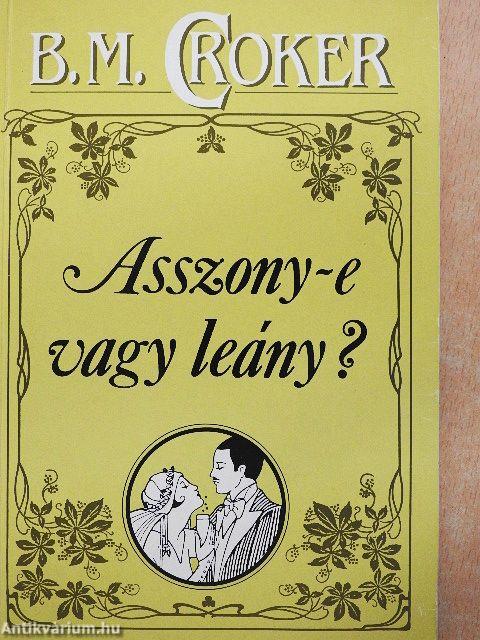 Asszony-e vagy leány?