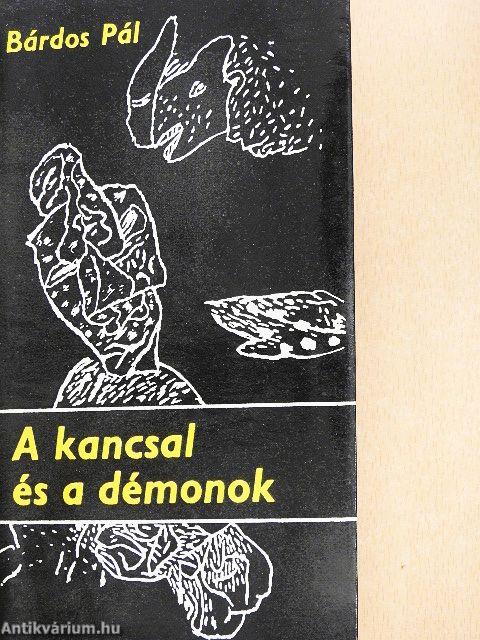 A kancsal és a démonok
