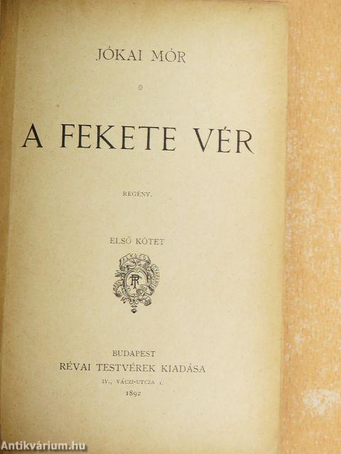 A fekete vér I-II.