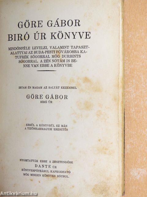 Göre Gábor biró úr könyve/Veszödelmek