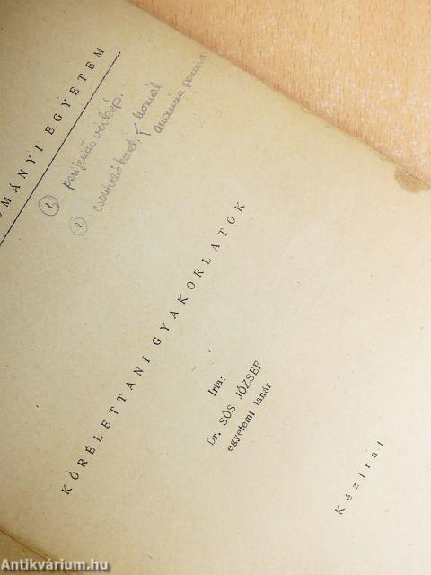 Kórélettani gyakorlatok