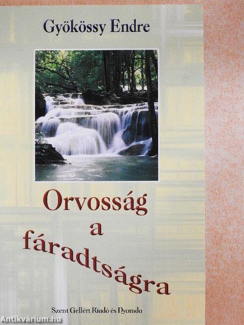 Orvosság a fáradtságra