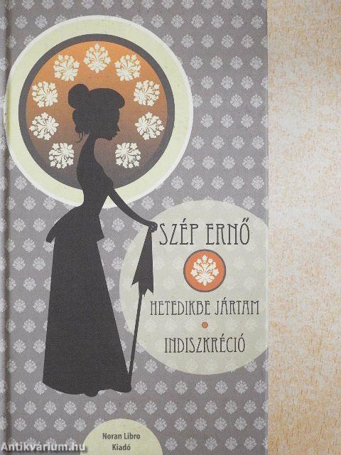 Hetedikbe jártam/Indiszkréció