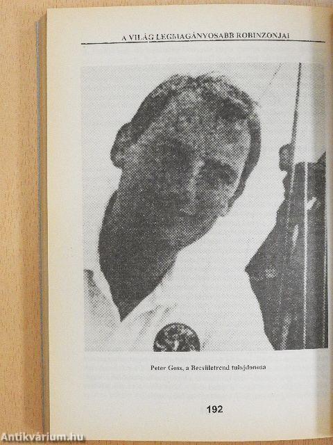 A világ legmagányosabb robinzonjai