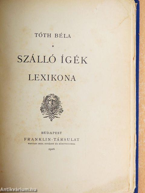 Szálló ígék lexikona