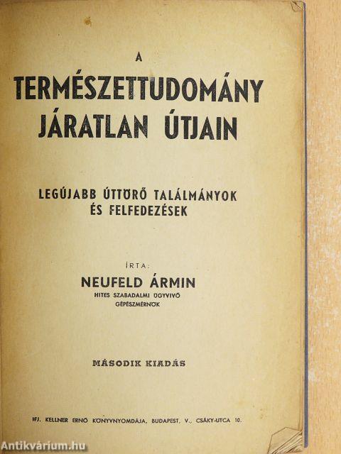 A természettudomány járatlan útjain