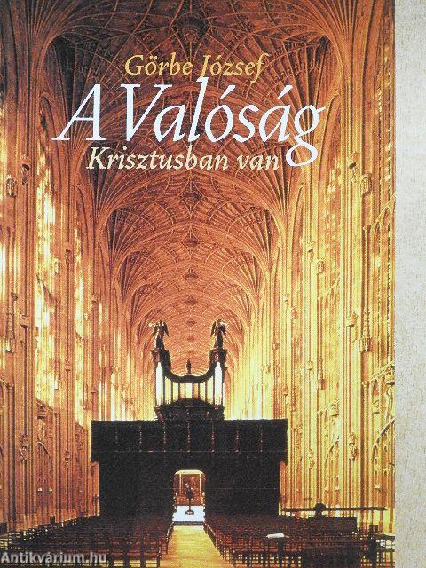 A Valóság Krisztusban van