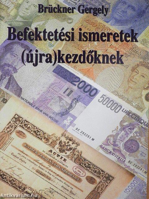 Befektetési ismeretek (újra) kezdőknek