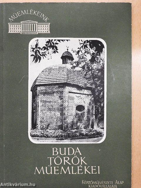 Buda török műemlékei