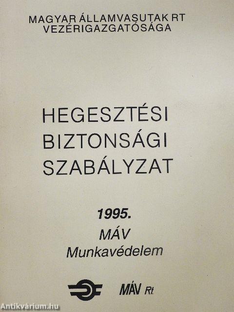 Hegesztési Biztonsági Szabályzat