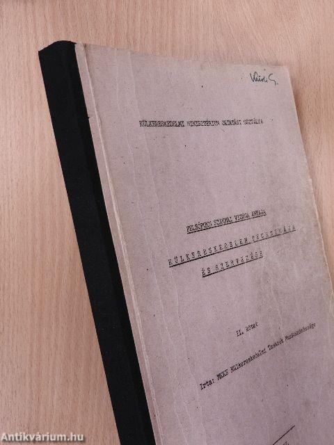 A külkereskedelem technikája és szervezése II.