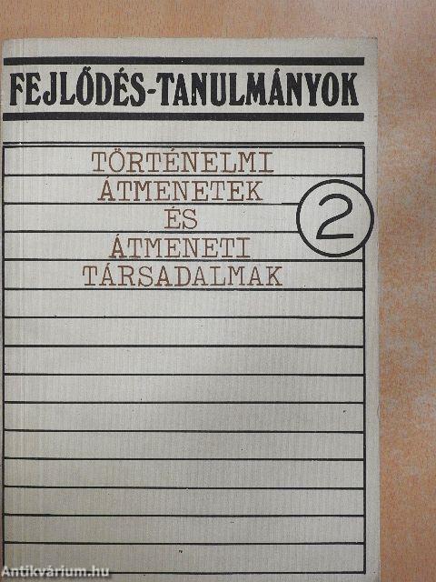 Fejlődés-tanulmányok 2.