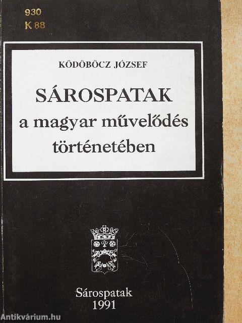 Sárospatak a magyar művelődés történetében