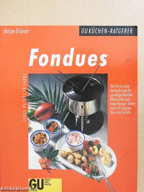 Fondues