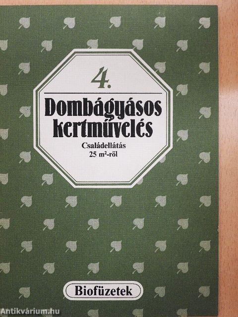 Dombágyásos kertművelés