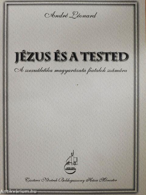 Jézus és a tested