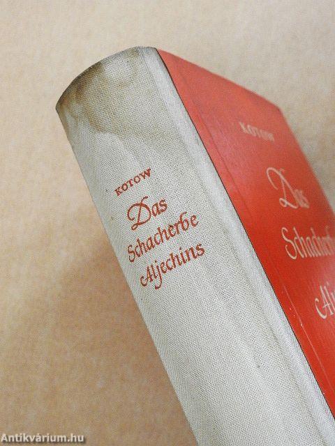 Das Schacherbe Aljechins II.