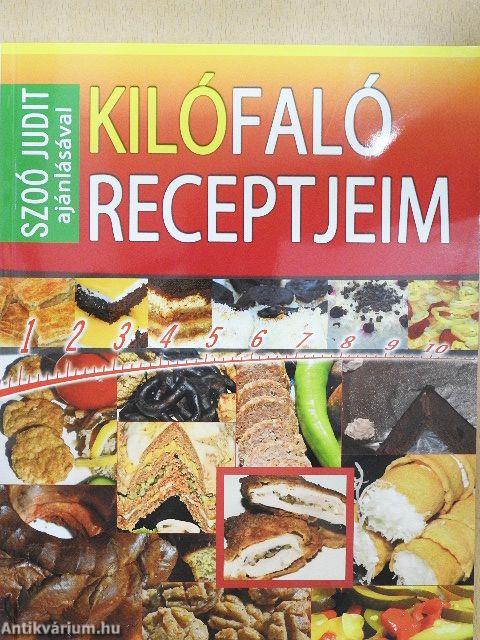 Kilófaló receptjeim