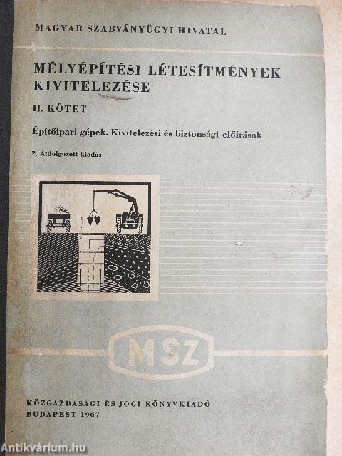 Mélyépítési létesítmények kivitelezése II.