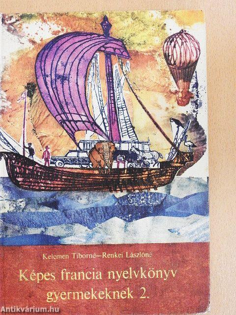Képes francia nyelvkönyv gyermekeknek 2.