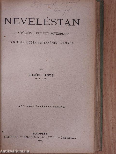 Test- és egészségtan/Lélektan/Neveléstan/Nevelés-történelem