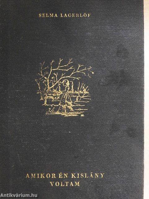 Amikor én kislány voltam