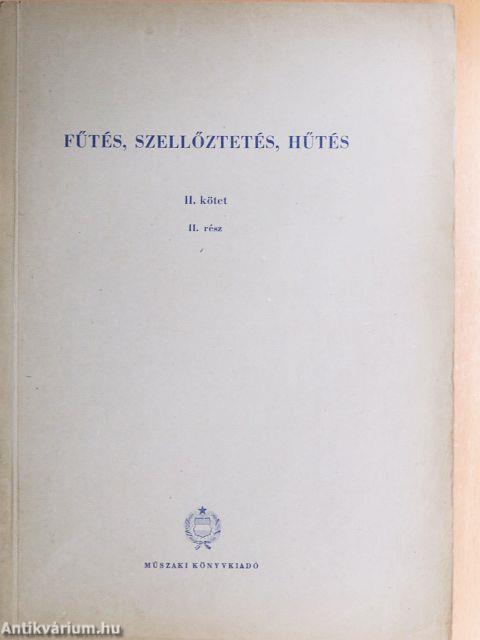 Fűtés, szellőztetés, hűtés II/II.