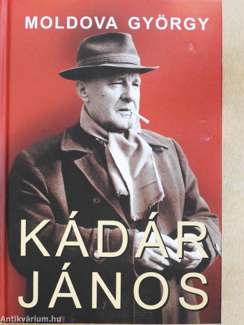 Kádár János 1-2. (aláírt és dedikált példány)