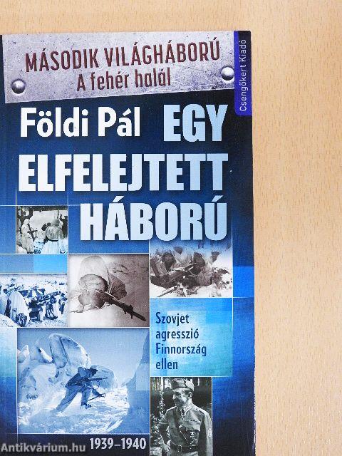 Egy elfelejtett háború