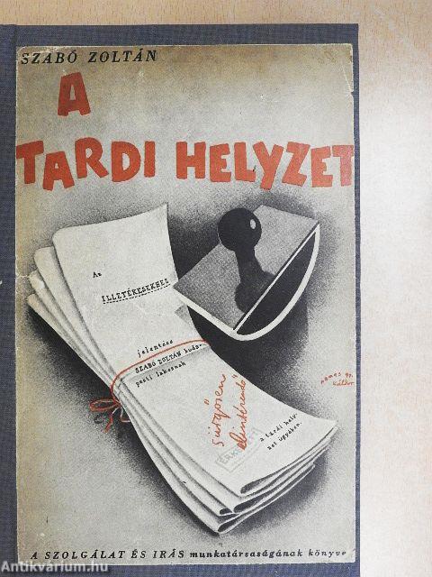 A tardi helyzet