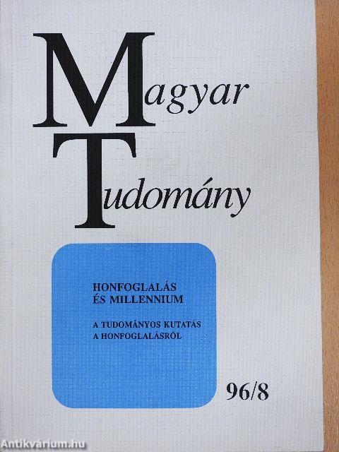 Magyar Tudomány 1996. augusztus