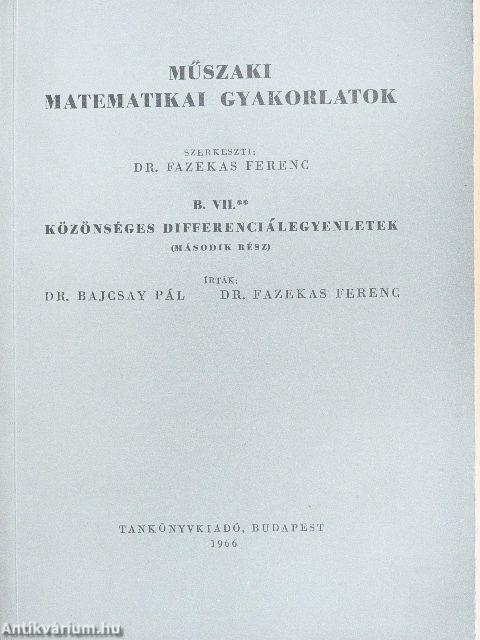 Műszaki matematikai gyakorlatok B. VII./2.