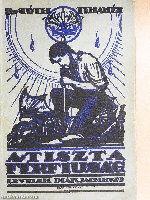 A tiszta férfiúság